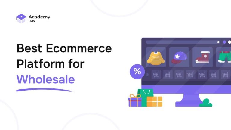 Best Wholesale Ecommerce Platform